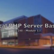 CS248 Module 3 1 Local PHP Server