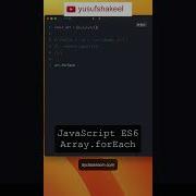 ES6 Array ForEach Method Shorts