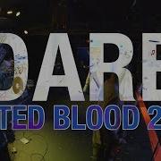Dare FULL SET At United Blood 2019