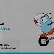 Golang Tutorial 6 Tipe Data Boolean