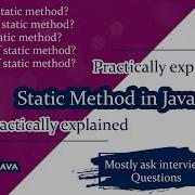 Practically Explained Static Method What Is Static Method Static Method In Java