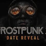 Frostpunk 2 Date Reveal Trailer