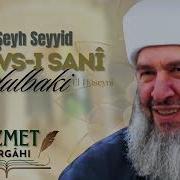 Hizmet Dergâhı İlahi Markadına Varınca Gavs I Sanî Şeyh Seyyid Abdulbaki Ks