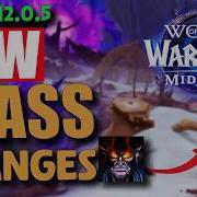 NEW Class Changse Patch 12 0 5 Quality Of Life Stuff Rogues Warlock Midnight