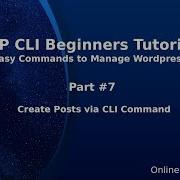 Wordpress WP CLI Tutorials For Beginners 7 Create Post Post Page By Using WP CLI Command