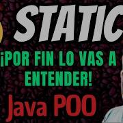 STATIC En Java Por Fin Lo Vas A Entender