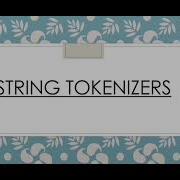 String Tokenizer