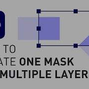 How To Create Mask With Shape Layer For Multiple Layers