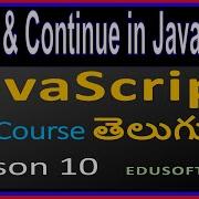 Break And Continue Statements In JavaScript JavaScript Total Course In Telugu Lesson 10