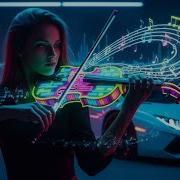 Aggressive Bass X Violin 2026 Cars The Best Beats With An Electronic Violin Twist