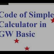 How To Make Simple Calculator With On Goto Statement GW BASIC Programming Tutorials