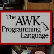 AWK Is Still Very Useful Brian Kernighan And Lex Fridman