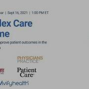 MJH Medical Economics Complex Care At Home Sonya Neumann And Bill Paschall 9 16 21