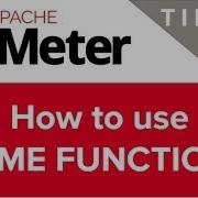 JMeter Beginner Tutorials Tips N Tricks 12 How To Use TIME FUNCTION