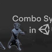 Unity EASY Combo System With FREE Asset AnimatorController As Code AC2