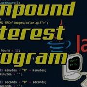 Java Programming Tutorial Compound Interest Program