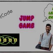 LEETCODE 55 JUMP GAME GOOGLE INTERVIEW QUESTION C