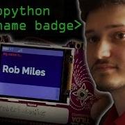 Micropython Name Badge Computerphile