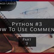 Python 3 How To Create A Comments In Python G G ENG The Complete Python Course
