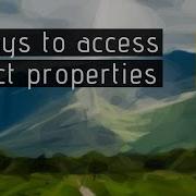 3 Ways To Access JavaScript Object Properties