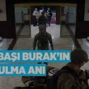 Yüzbaşı Burak ın Vurulma Anı