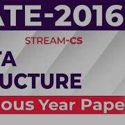 Data Structures Question Solutions Year 2016 Set 2 GATE Computer Science GateExcellence