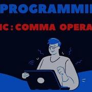 Comma Operator In C
