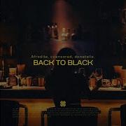 Back To Black Extended Mix