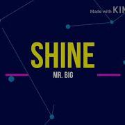 SHINE LYRICS MR BIG
