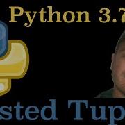 Python 3 7 How To Work With Nested Tuples In Python