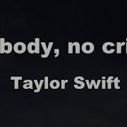 Karaoke No Body No Crime Taylor Swift No Guide Melody Instrumental