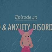 OCD And Anxiety Disorders Crash Course Psychology 29