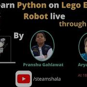 Learn Python On Lego EV3 LIVE Through Lego Education By Pranshu Gahlawat And Aryan Joshi 2