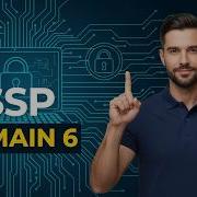 CISSP Domain 6 Security Assessment And Testing FULL COURSE 2026