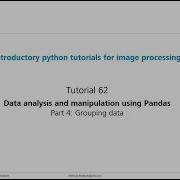 Tutorial 62 Data Analysis Using Pandas Grouping Data
