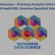 DataLemur Pharmacy Analytics Part 2 CVS Health SQL Interview Question Solution