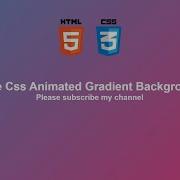 Pure Css Animated Gradient Background Html And Css