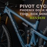 Обзор велосипедного инструментального ящика Pivot Phoenix Dock Ninja Tool Box Mini Pro от Pivot