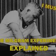 The Milgram Experiment Fully Explained Obedience To Authority