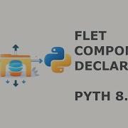 34 Building Reusable Components In Flet Python Structure Imports And Ft Component PYTH 8 01