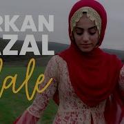 TÜRKAN HAZAL DELALE Official Video
