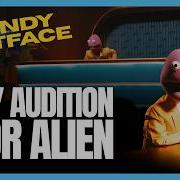 My Alien Audition Randy Feltface Comedy