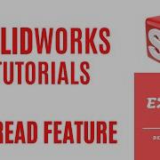 Уроки по SolidWorks 2022 Функция Темы в SolidWorks Команды SolidWorks Объяснение CAD