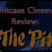 The Pit Shitcase Cinema Review