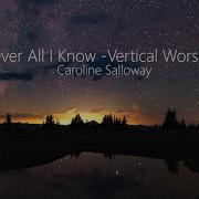Vertical Worship Studio Version Over All I Know