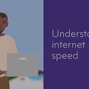 Understanding Internet Speed