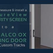 Measure And Install A SecureView Screen To A Comalco OX Sliding Door With Custom Tracks