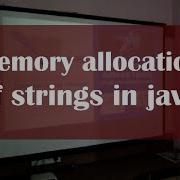 Memory Allocation Of Strings In Java