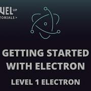 1 Getting Started With Electron Level 1 Electron