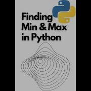 Finding Min Max In The List In Python